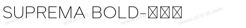 SUPREMA BOLD字体转换